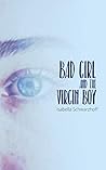 Bad Girl And The ...