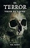 Book cover for El Terror viene de Noche