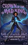 Crown Of The Mad ...