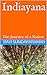 Indiayana: The Journey of a...