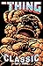 The Thing Classic, Volume 1