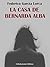 La casa de Bernarda Alba by Federico García Lorca