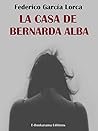 Book cover for La casa de Bernarda Alba