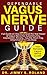Dependable Vagus Nerve Guid...