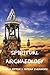 Spiritual Archaeology