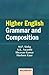 Higher English Grammar and Composition