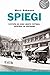 Spiegi. Latviešu un somu aģentu intrigas, kaislības un noslēpumi by Martti Backman