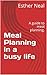 Meal Planning in a busy lif...