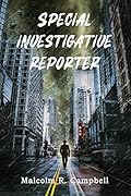 Special Investigative Reporter