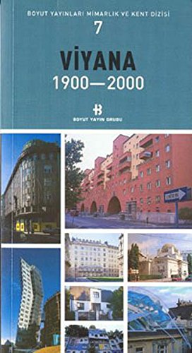 Viyana 1900-2000-Mimarlik ve Kent Dizisi 7 (Paperback)
