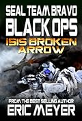 SEAL Team Bravo: Black Ops – ISIS Broken Arrow I