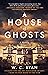 A House of Ghosts