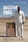 Problem Child