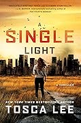 A Single Light (The Line Between #2)
