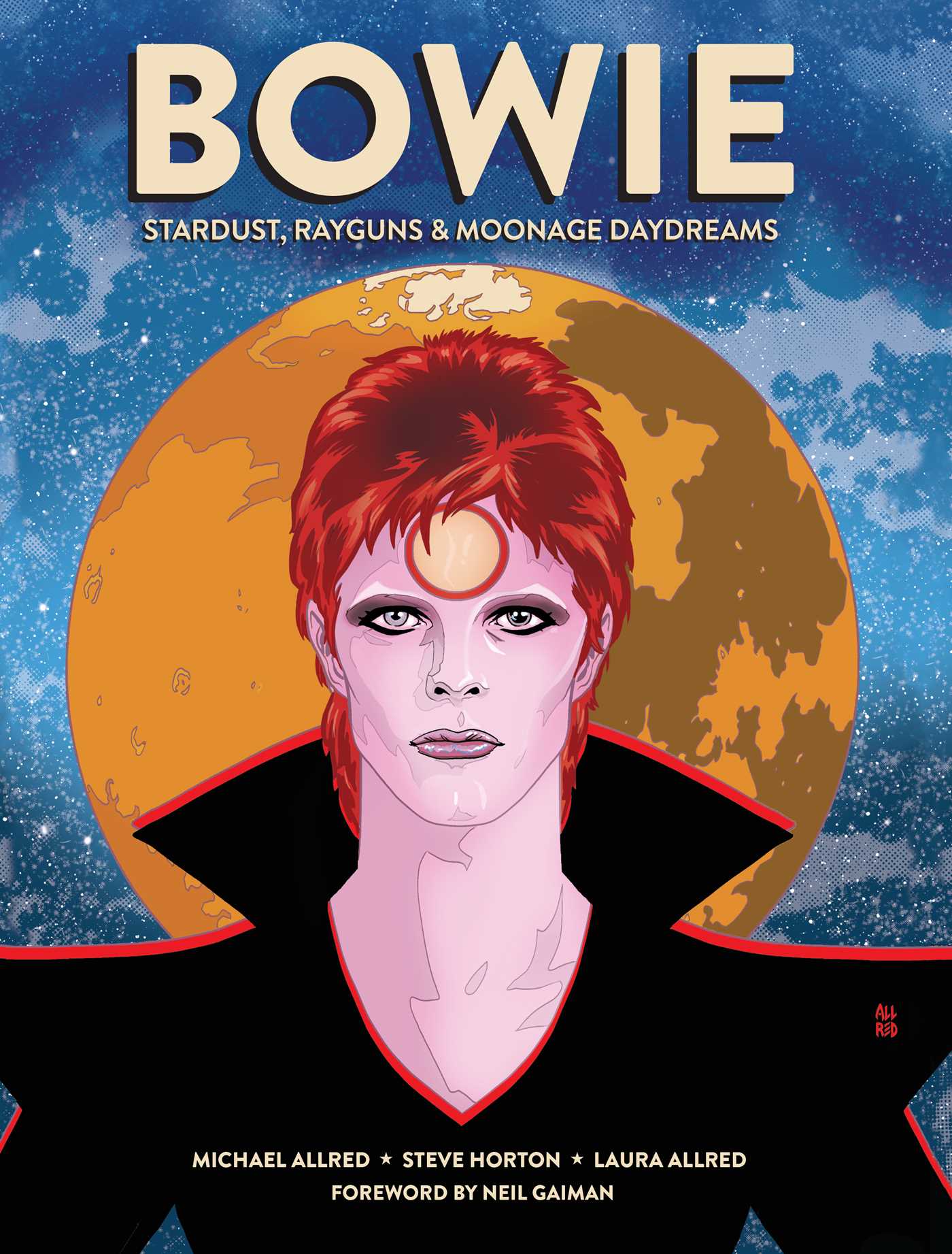 Bowie Stardust Rayguns Moonage Daydreams By Mike Allred