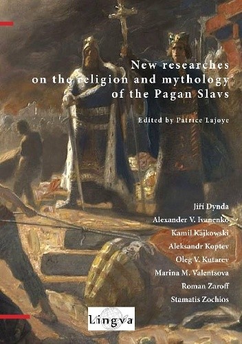 New researches on the religion and mythology of the pagan Slavs (Paperback)
