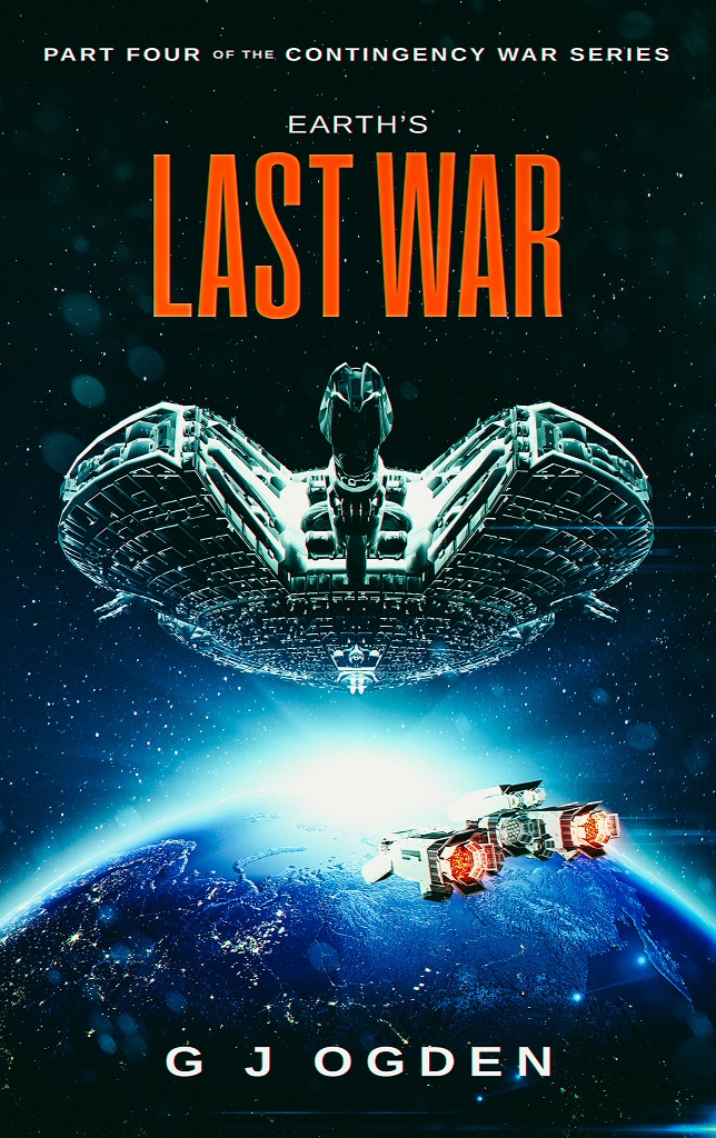 Earth's Last War (The Contingency War, #4)