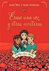 Érase una vez y otras mentiras by Andy Weir