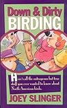 Down & Dirty Birding