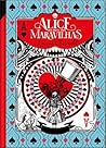Alice no País das Maravilhas by Lewis Carroll