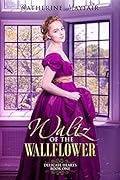 Waltz Of The Wallflower
