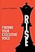 Rise: Finding Your Executiv...