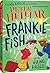 Frankie Fish and the Viking...