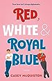 Image for Red, White & Royal Blue