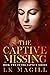The Captive Missing (The Ca...