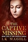 The Captive Missing (The Captive #2)