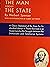 The Man Versus The State