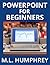 PowerPoint for Beginners