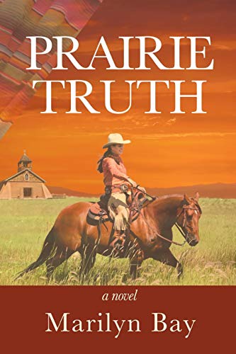 Prairie Truth : A Novel (Paperback)