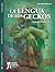 La lengua de los Geckos