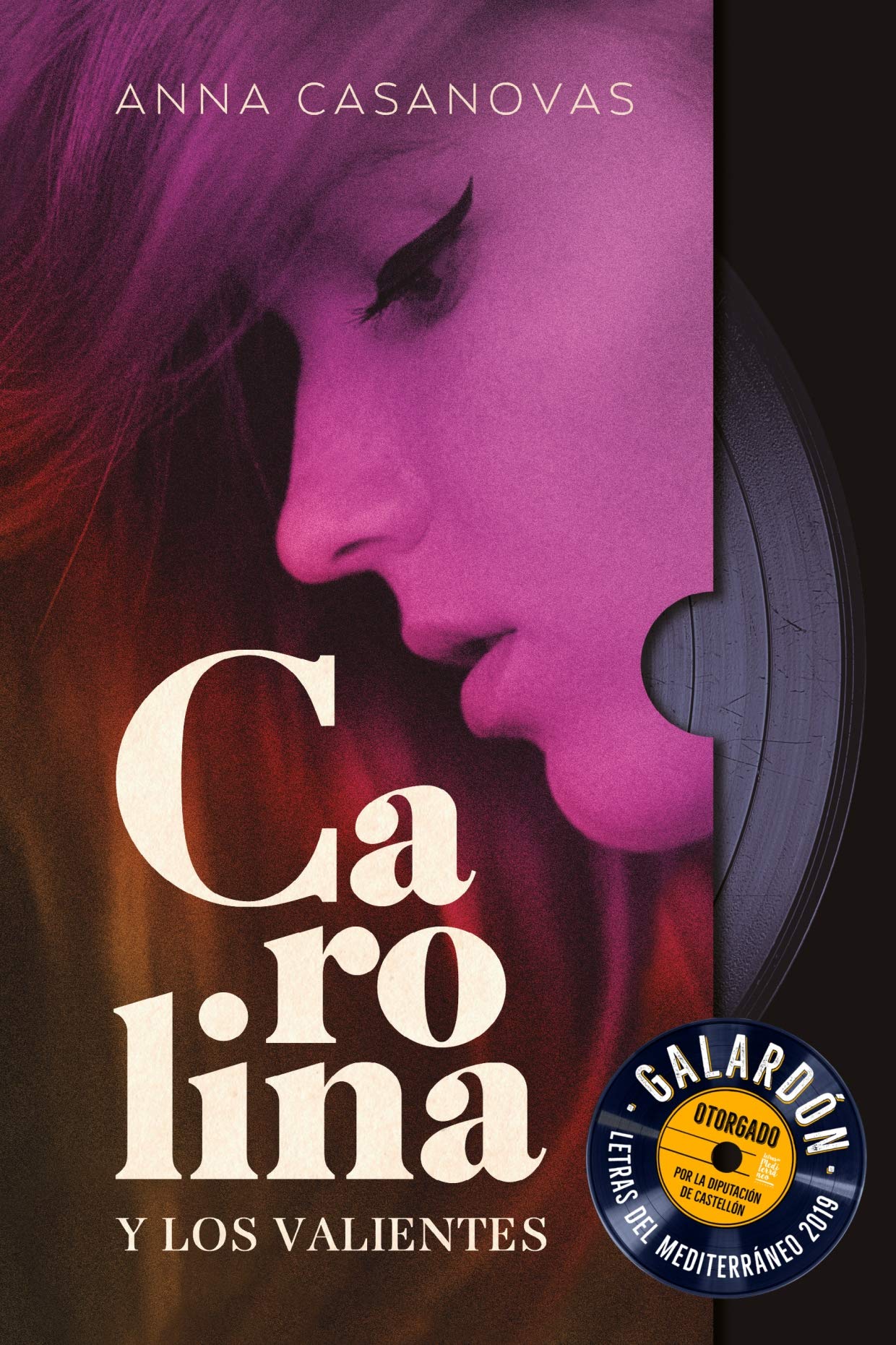 Carolina y los valientes (Paperback)