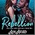 Rebellion (Curvy Seduction #2)