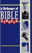 Dictionary of Bible Symbols (Paperback)
