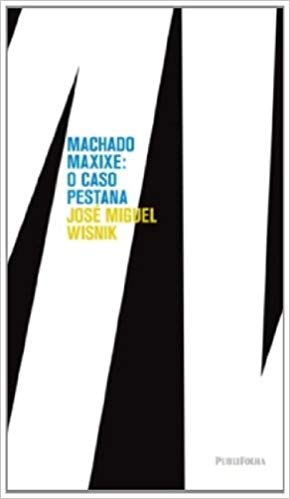 Machado Maxixe: o caso Pestana (Paperback)