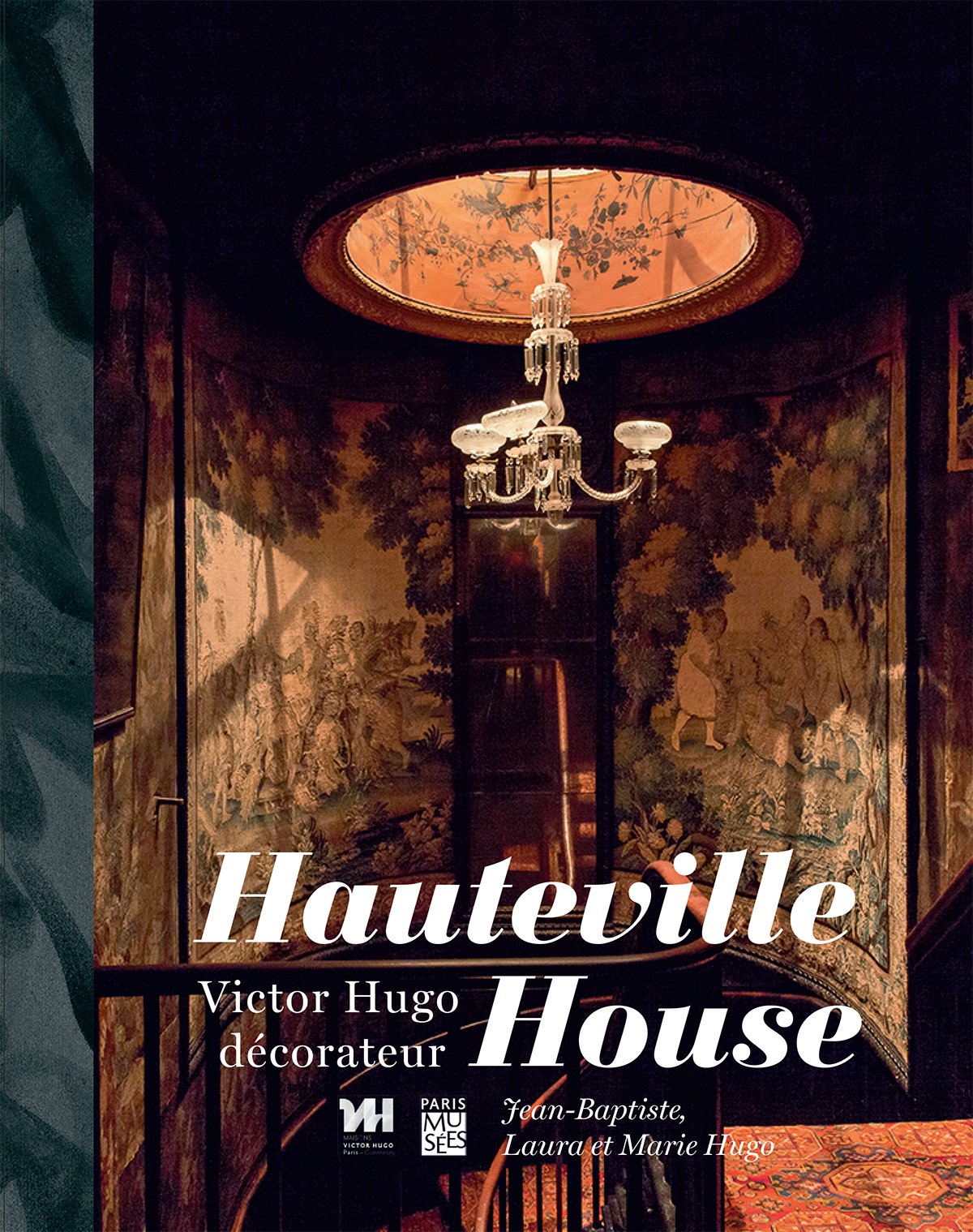 Hauteville House : Victor Hugo décorateur (Hardcover)