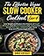 The Effective Vegan Slow Cooker Cookbook for 4: Lose Weight and Reduce the Chances of Heart Disease, High Blood Pressure, High Cholesterol, Stroke, and Type 2 Diabetes with These Easy Vegan Recipes