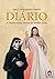 Diário de Santa Faustina: A Misericórdia Divina na Minha Alma