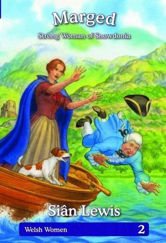 Marged: Strong Woman of Snowdonia (Hardcover)