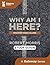 Why Am I Here? Study Guide
