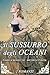 Il sussurro degli oceani la serie completa by Pamela Boiocchi