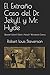 El Extraño Caso del Dr. Jekyll y Mr. Hyde: (Editor's Notes)/ Worldwide Classics