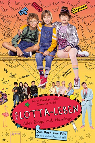 Mein Lotta-Leben. Alles Bingo mit Flamingo: Buch zum Film (Kindle Edition)