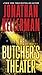 The Butcher's Theater by Jonathan Kellerman The Butcher's Theater by Jonathan Kellerman