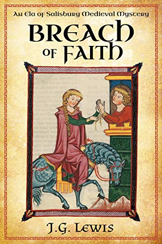 Breach of Faith (Ela of Salisbury Medieval Mysteries, #2)