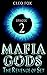 Episode 2: Mafia Gods: The ...
