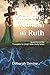 The Virtuous Woman in Ruth